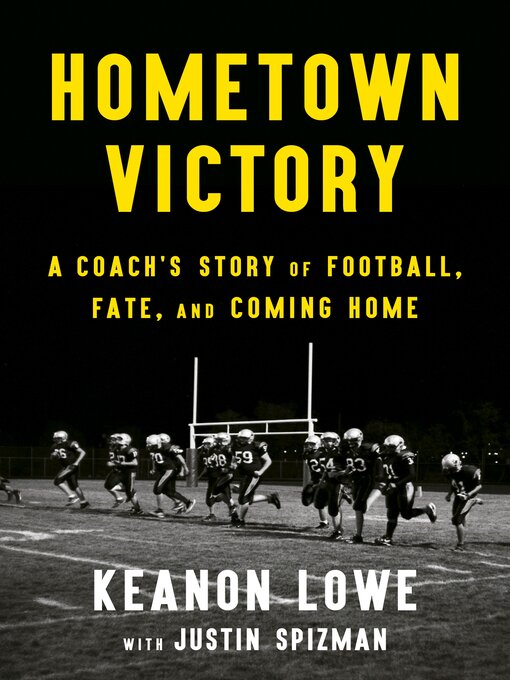 Title details for Hometown Victory by Keanon Lowe - Wait list